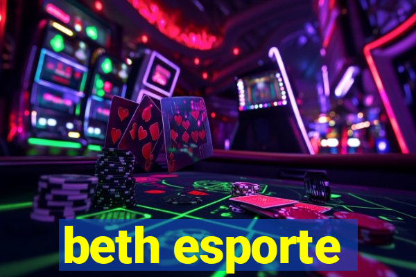 beth esporte